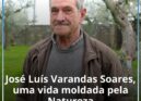 José Luís Varandas Soares,  uma vida moldada pela Natureza