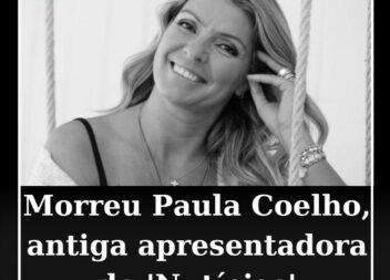 Morreu Paula Coelho