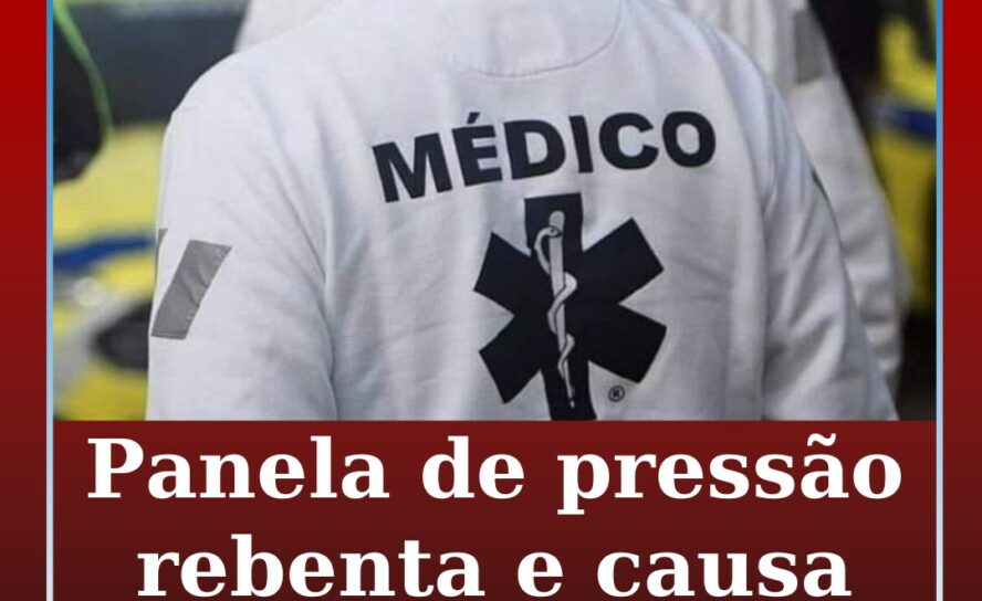 Panela de pressão rebenta e causa um ferido