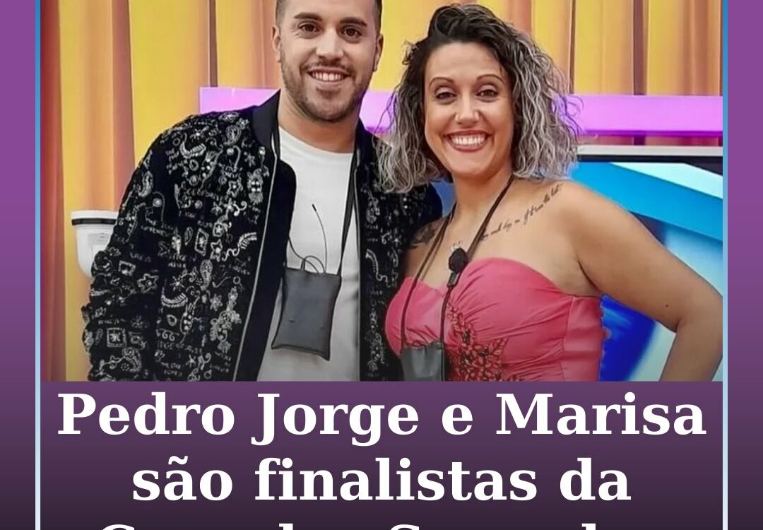 Pedro Jorge e Marisa são finalistas da Casa dos Segredos 9