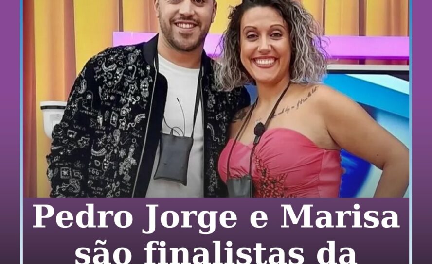 Pedro Jorge e Marisa são finalistas da Casa dos Segredos 9