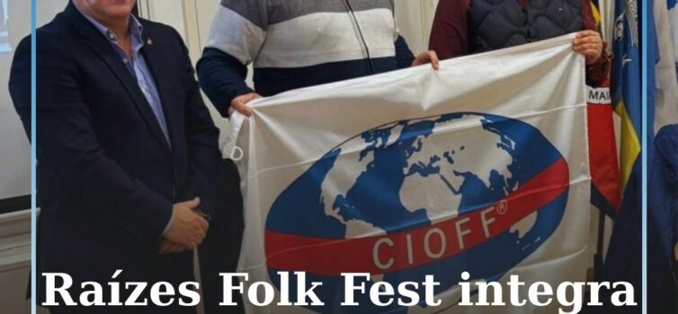 Raízes Folk Fest integra rede certificada do CIOFF Portugal
