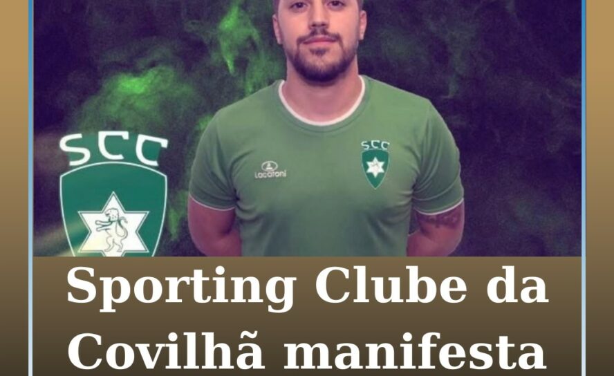Sporting Clube da Covilhã manifesta apoio a Pedro Jorge