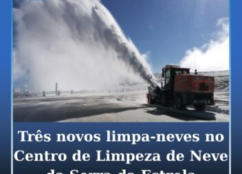 Três novos limpa-neves no Centro de Limpeza de Neve da Serra da Estrela