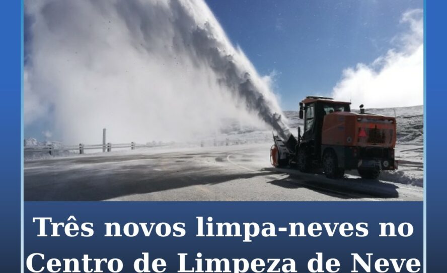 Três novos limpa-neves no Centro de Limpeza de Neve da Serra da Estrela