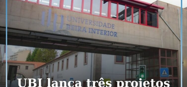 UBI lança três projetos estratégicos para dinamizar desenvolvimento regional