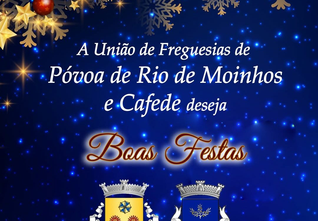 União de Freguesias Póvoa de Rio de Moinhos e Cafede