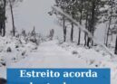 Estreito acorda coberto de neve