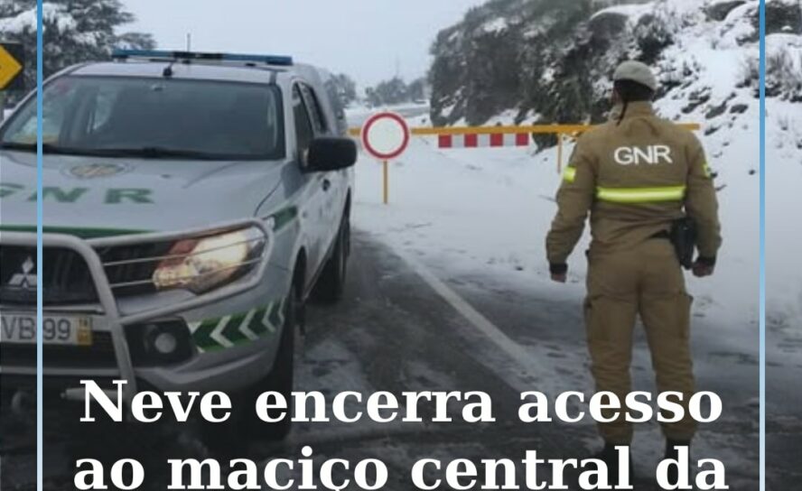 A estrada de acesso ao maciço central da Serra da Estrela encontra-se encerrada
