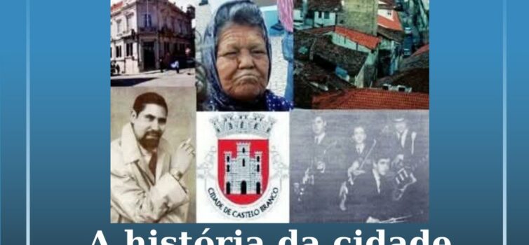 A história da cidade albicastrense foi rica em personagens icónicas