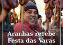 Aranhas recebe Festa das Varas