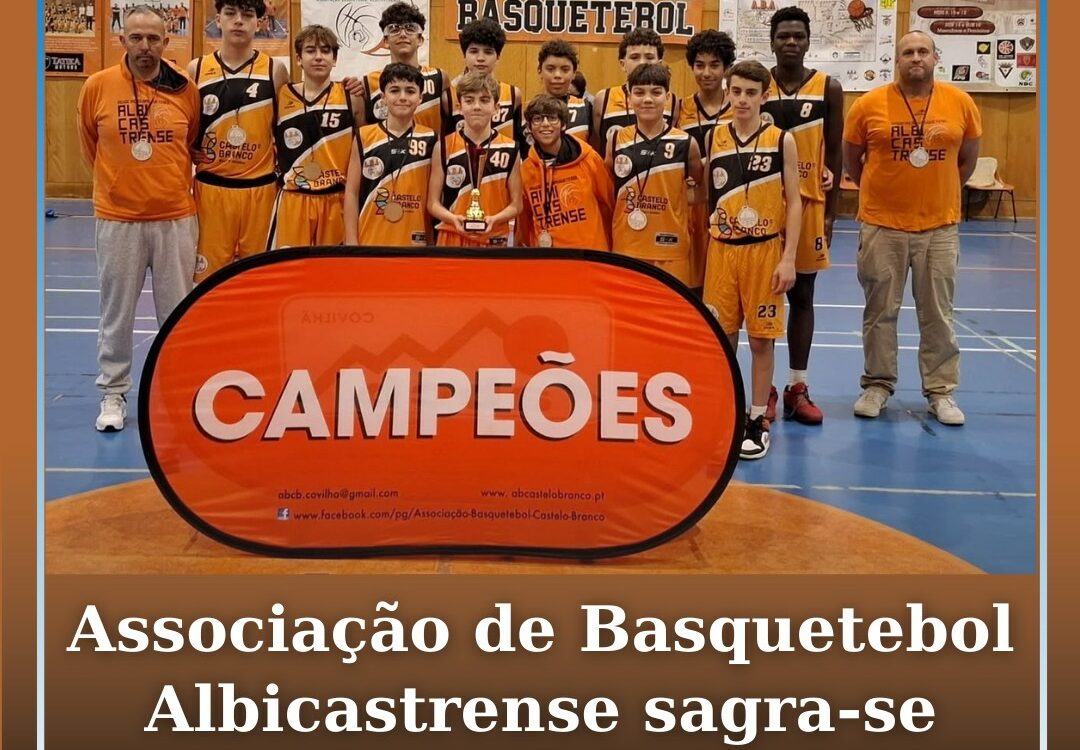 Associação de Basquetebol Albicastrense sagra-se tricampeã distrital