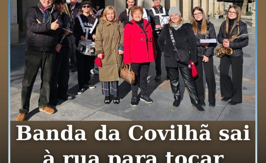 Banda da Covilhã sai à rua para tocar as Janeiras