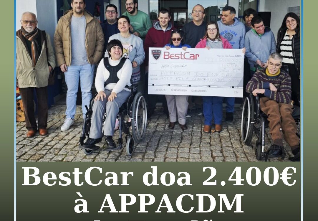 BestCar doa 2.400€ à APPACDM do Fundão