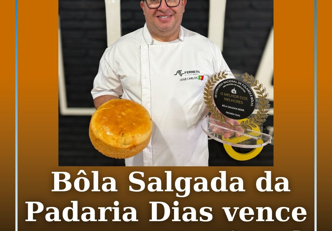 Bôla Salgada da Padaria Dias volta a ser “Melhor dos Melhores”