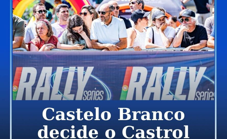 Castelo Branco decide o Castrol Portugal Rally Series em 2026