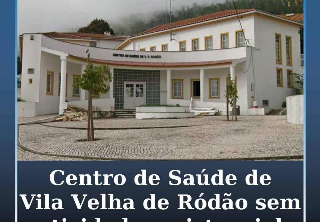 Centro de Vila Velha de Ródão sem atividade assistencial