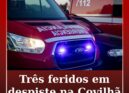 Despiste na Covilhã resulta em três feridos