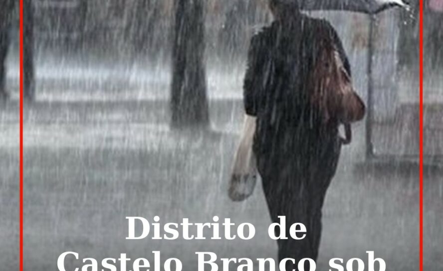 Distrito de Castelo Branco sob aviso laranja  devido à tempestade Joseph