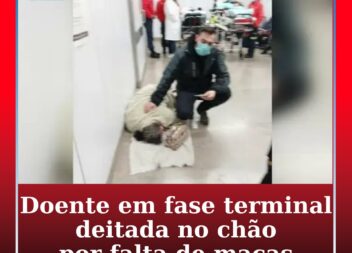 Doente oncológica em fase terminal obrigada a deitar-se no chão do hospital por