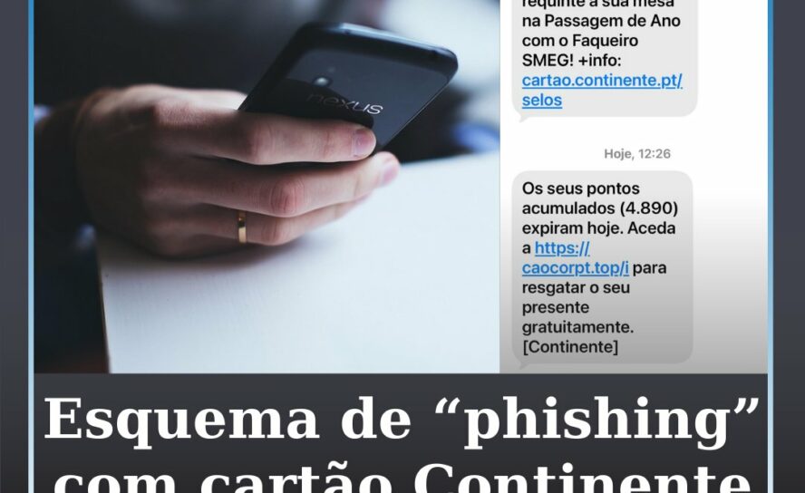 Esquema de "phishing" com Cartão Continente volta a circular por SMS