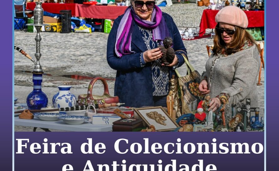 Feira de Colecionismo e Antiguidades regressa dia 17