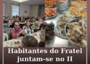 Habitantes do Fratel juntam-se para o II Almoço da Matança