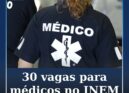 INEM abre concurso para o recrutamento de 30 médicos