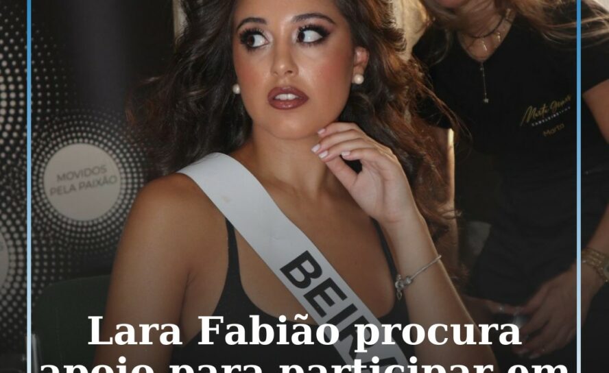 Lara Fabião procura apoio para participar em concurso internacional