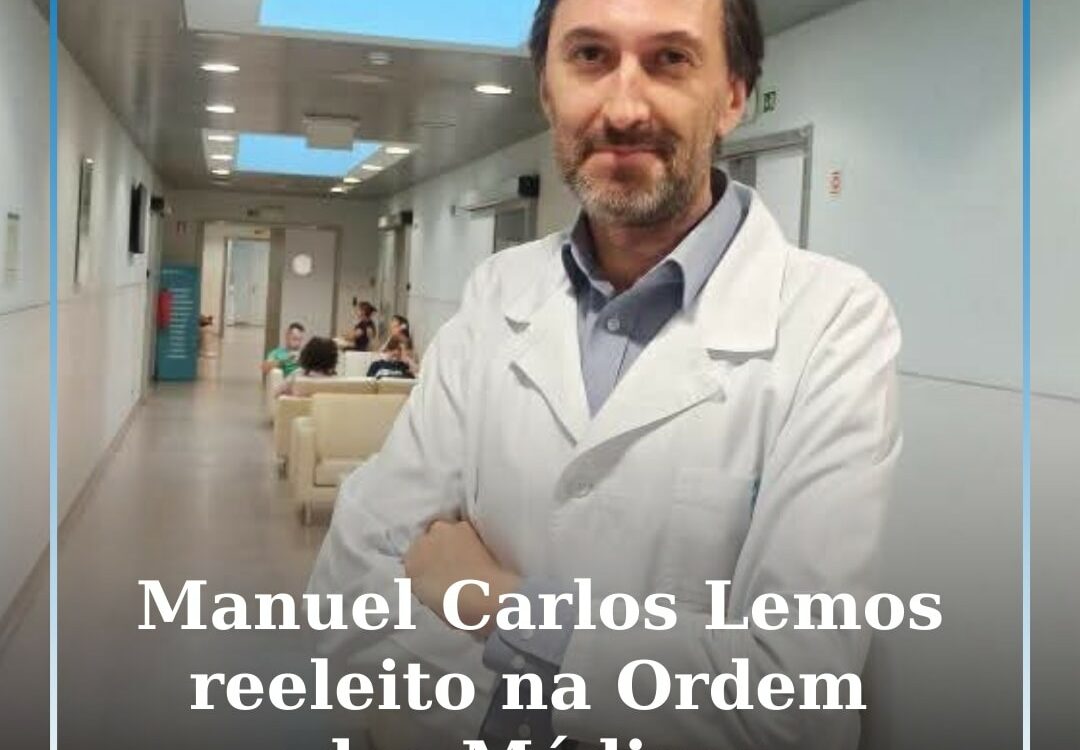 Manuel Carlos Lemos reeleito na Ordem dos Médicos