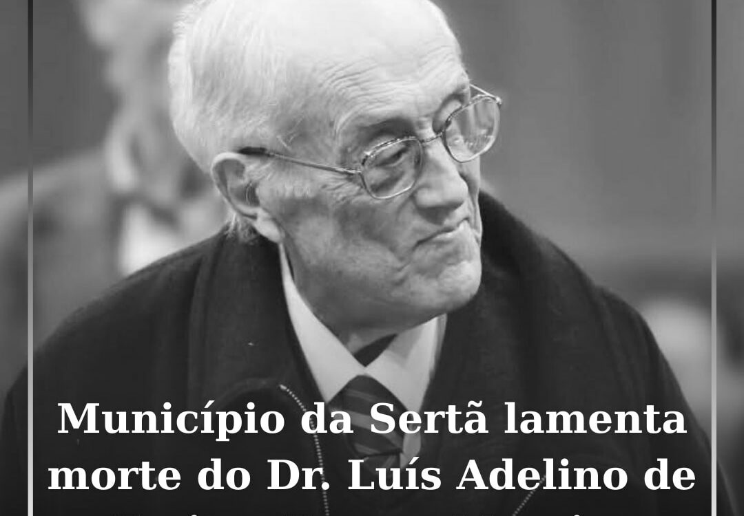Município da Sertã lamenta morte do Dr. Luís Adelino de Freitas Damas Moreira