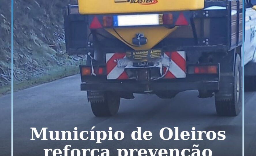 Município de Oleiros reforça prevenção contra formação de gelo nas estradas