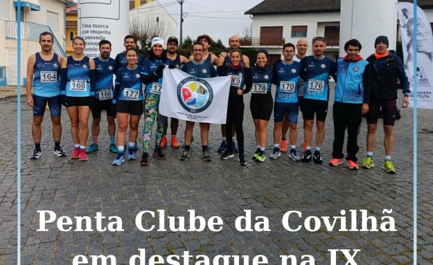 Penta Clube da Covilhã conquista 13 pódios na IX Corrida dos Reis