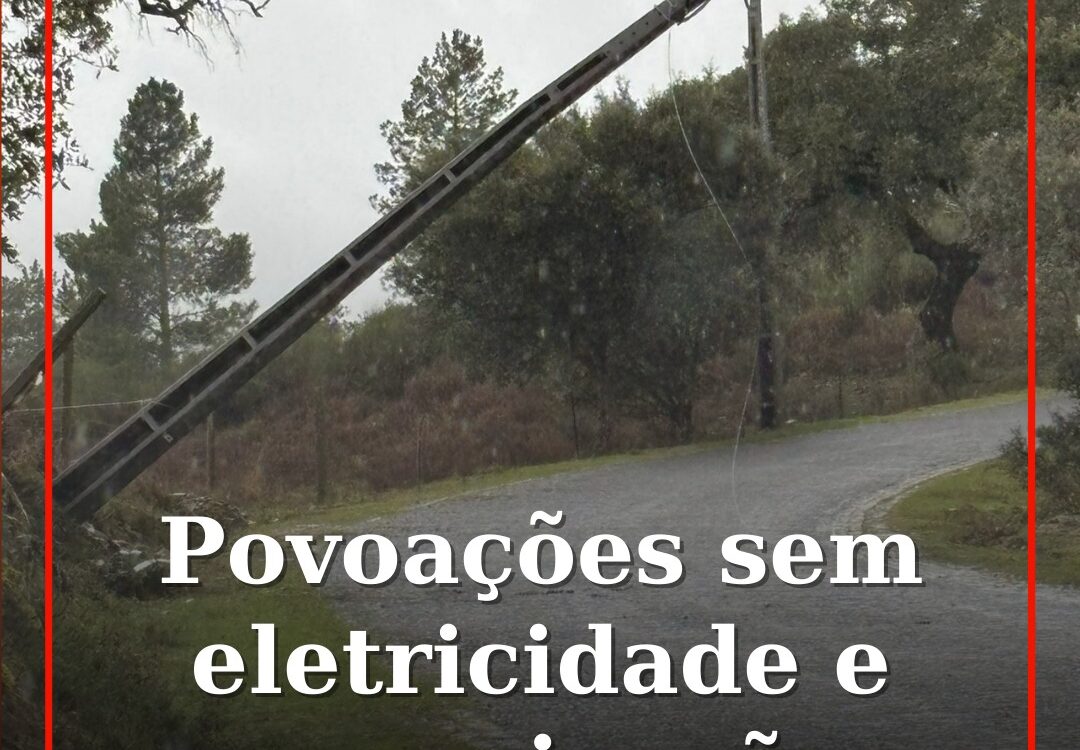 Povoações sem eletricidade e comunicações