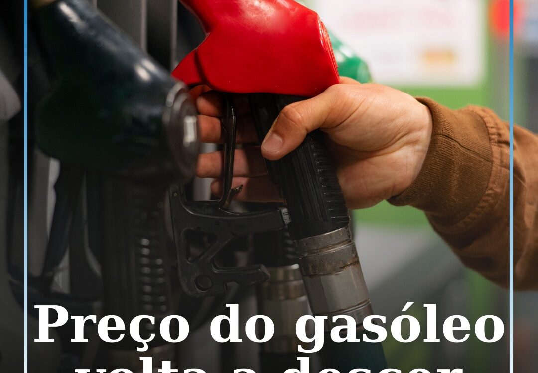 Preço do gasóleo volta a descer