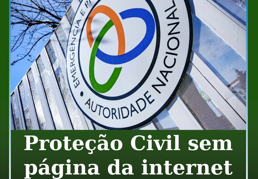 Proteção Civil sem página da internet há 15 dias para "reforço de segurança"