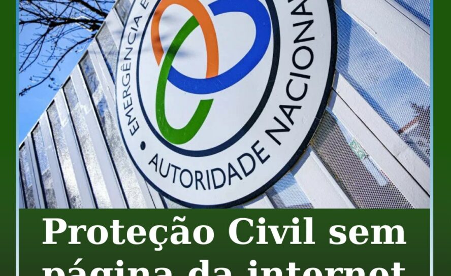 Proteção Civil sem página da internet há 15 dias para "reforço de segurança"