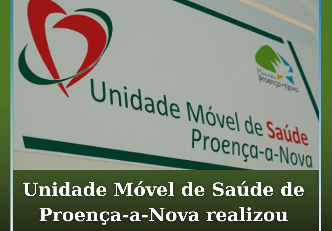 Unidade Móvel de Saúde de Proença-a-Nova realizou 2.001 atendimentos em 2025
