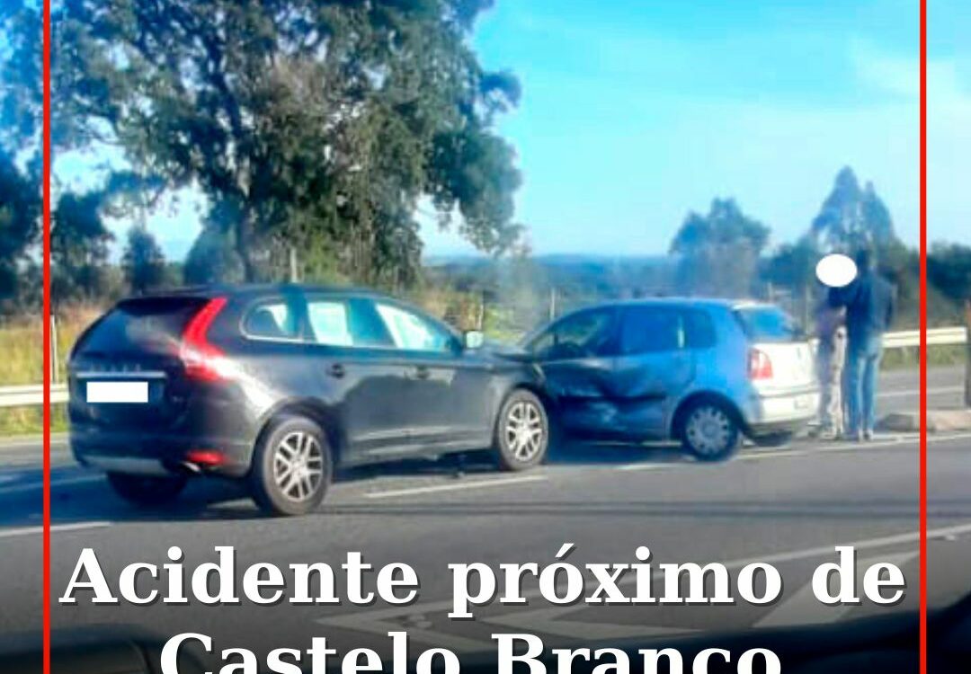 Acidente próximo de Castelo Branco