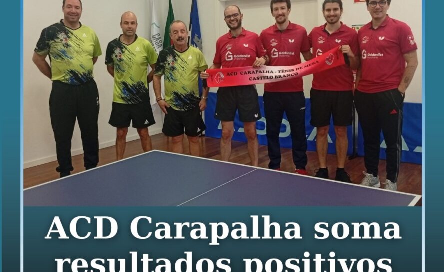 ACD Carapalha soma resultados positivos no ténis de mesa