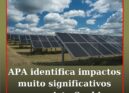 APA identifica impactos negativos muito significativos no projeto da central sol