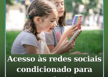 Acesso às redes sociais condicionado para menores de 16 anos