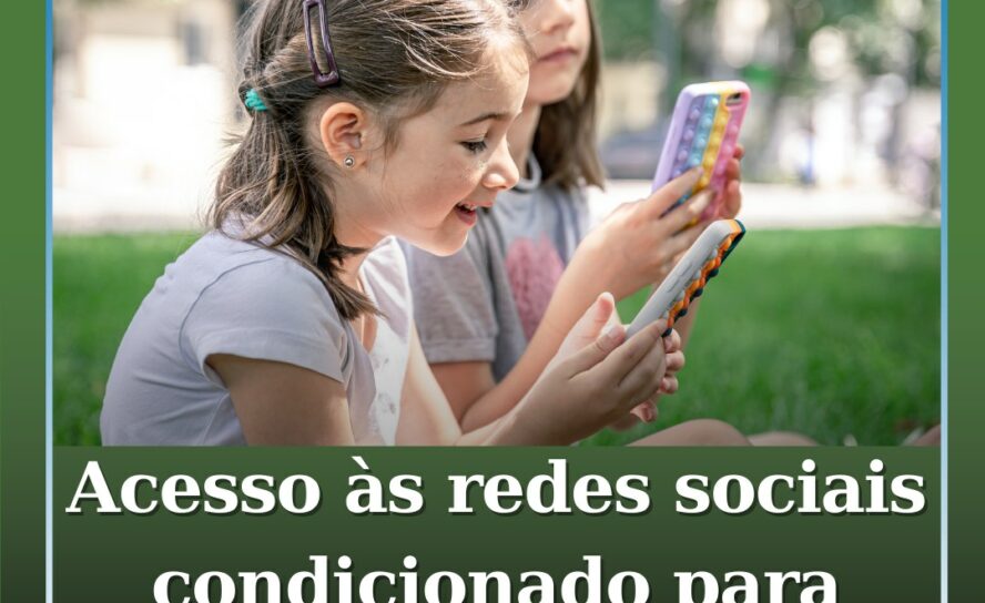 Acesso às redes sociais condicionado para menores de 16 anos