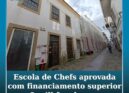 Aprovada candidatura para a Escola de Chefs com financiamento superior a 3 milhõ