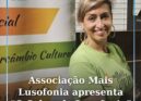 Associação Mais Lusofonia apresenta "O Sabor da Lusofonia"
