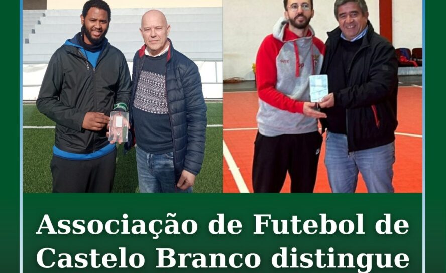 Associação de Futebol de Castelo Branco distingue exemplos de fair-play