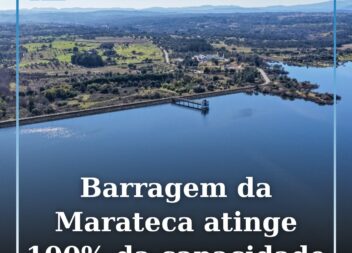 Barragem da Marateca atinge 100% da capacidade de armazenamento