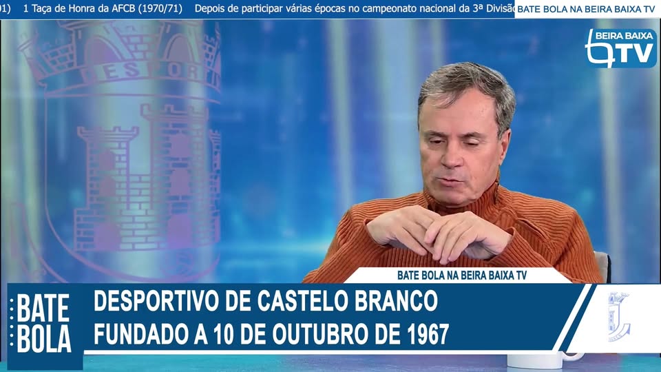 Bate Bola convida o presidente do Desportivo de Castelo Branco,  Luis Caiola.