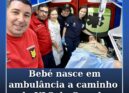 Bebé nasce em ambulância dos Bombeiros Voluntários de Fornos de Algodres