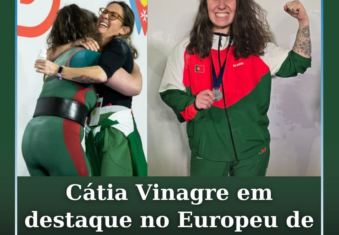 Cátia Vinagre em destaque no Europeu de Masters de Powerlifting
